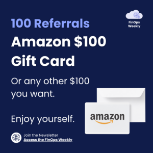 FinOps Weekly Amazon Gift Card