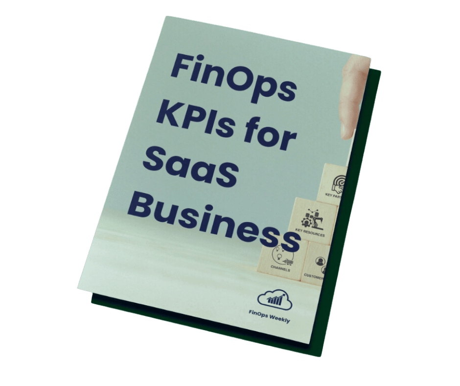 FinOps KPIs for SaaS Business