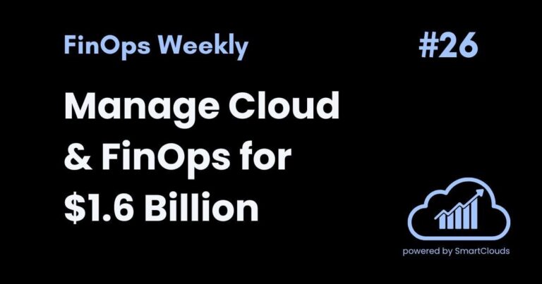 Manage Cloud & FinOps for $1.6 Billion