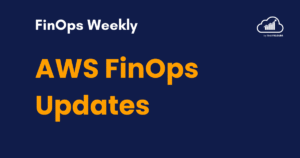 AWS Cost Optimization Updates