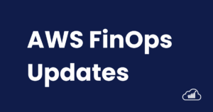 FinOps Weekly 34 AWS FinOps Updates 3