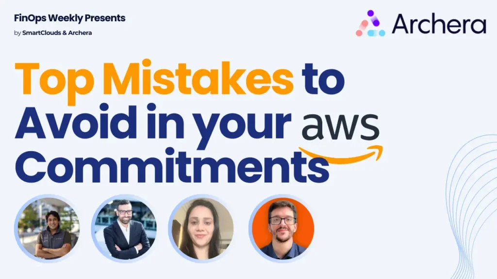 Top Mistakes to Avoid in your aws commitments webinar