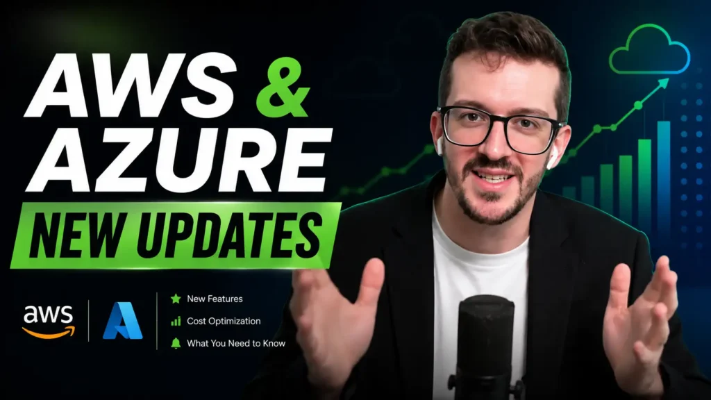 Azure and AWS updates