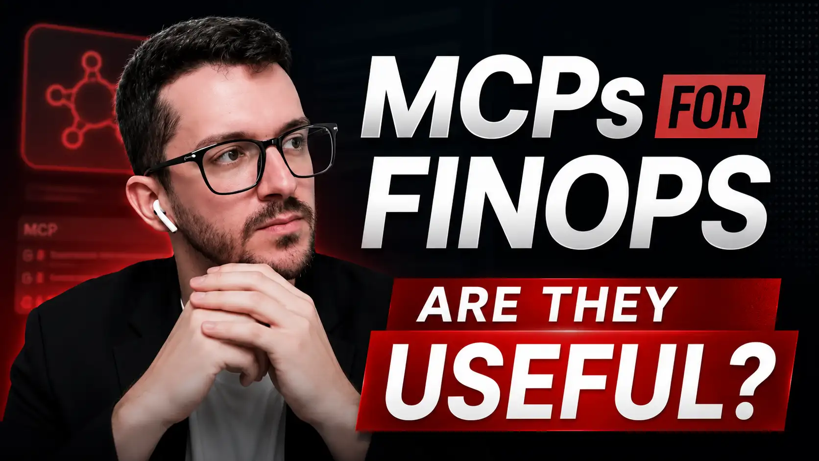 Are MCPs Worth for FinOps? Pros & Cons Explained 