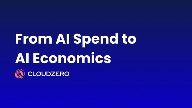 From Ai Spend to Ai economics